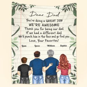 Dear Dad, Great Job, We're Awesome - Personalized Blanket Big Size