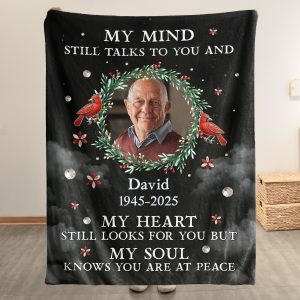 My Mind Still Talks To You Memorial Blanket - Personalized Photo Blanket Big Size