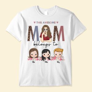 This Awesome Mom Belongs To - PersonalizedOne Size Shirt - Cute Kids Peeking